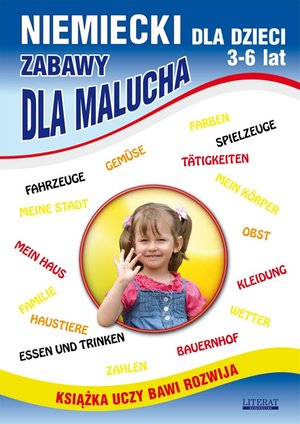 Niemiecki dla dzieci 3-6 lat. Zabawy dla malucha – ebooki