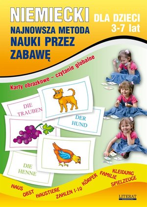 Niemiecki dla dzieci 3-7 lat. Najnowsza metoda nauki przez zabawę – ebooki