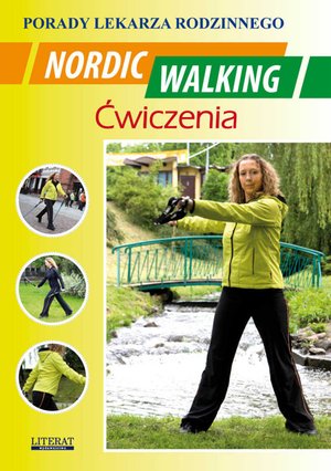 Nordic Walking. Ćwiczenia. Porady lekarza rodzinnego – ebooki