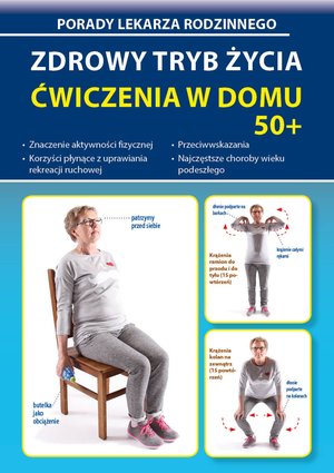Zdrowy tryb życia. Ćwiczenia w domu 50+ – ebooki