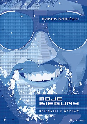 Moje Bieguny. Dzienniki z wypraw – ebooki