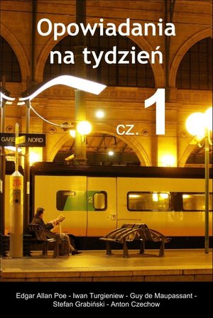 Opowiadania na tydzień. Cz.1 – ebooki