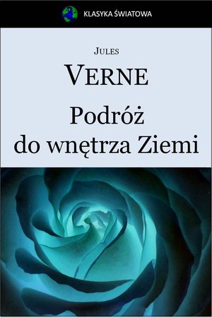 Podróż do wnętrza Ziemi – ebooki