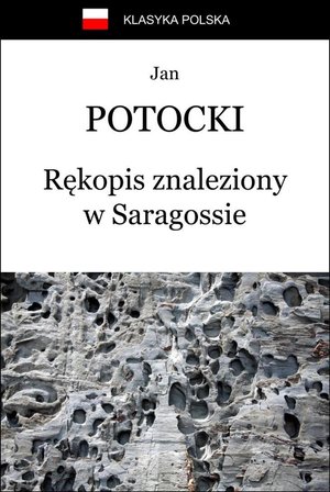 Rękopis znaleziony w Saragossie – ebooki
