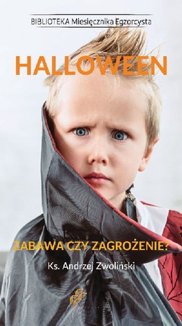 Halloween. Zabawa czy zagrożenie? – ebooki