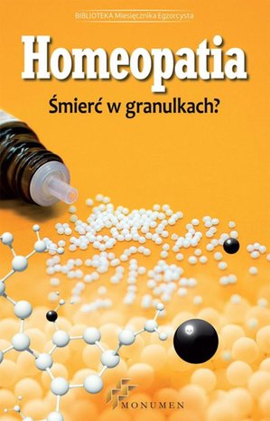 Homeopatia. Śmierć w granulkach – ebooki