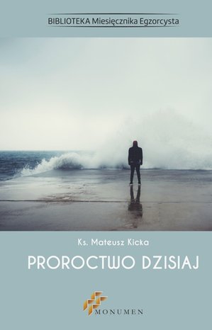 Proroctwo dzisiaj – ebooki