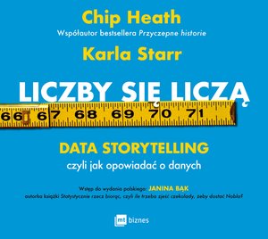 Liczby się liczą. Data storytelling, czyli jak opowiadać o danych – audiobook