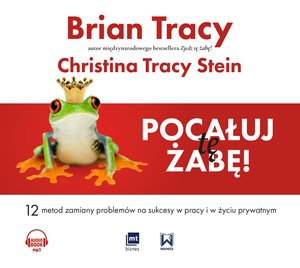Pocałuj tę żabę! – AUDIOBOOK