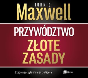 Przywództwo. Złote zasady – AUDIOBOOK
