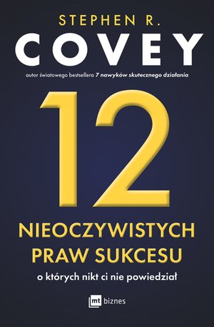 12 nieoczywistych praw sukcesu, o których nikt ci nie powiedział – ebook