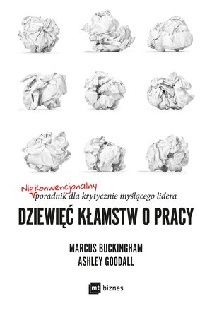 Dziewięć kłamstw o pracy – ebook