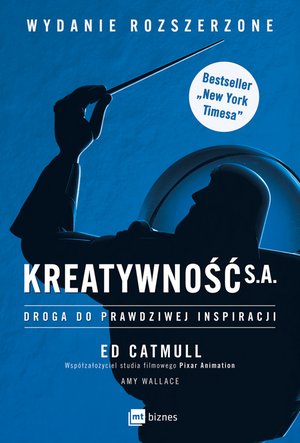 Kreatywność S.A. Droga do prawdziwej inspiracji. Wydanie rozszerzone – ebook
