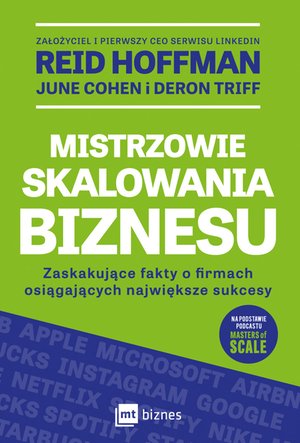 Mistrzowie skalowania biznesu. Zaskakujące fakty o firmach osiągających największe sukcesy – ebook