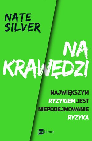 Na krawędzi. Największym ryzykiem jest niepodejmowanie ryzyka – ebook