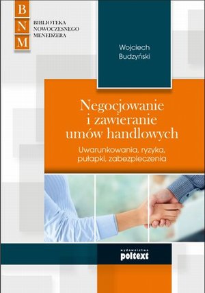Negocjowanie i zawieranie umów handlowych – ebook