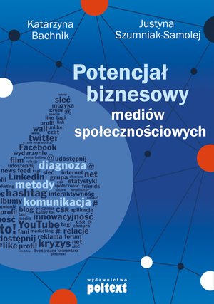 Potencjał biznesowy mediów społecznościowych – ebook