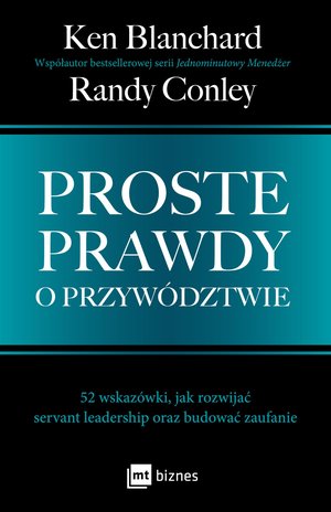 Proste prawdy o przywództwie – ebook