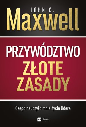 Przywództwo. Złote zasady – EBOOK
