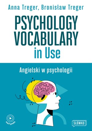 Psychology Vocabulary in Use. Angielski w psychologii – ebook