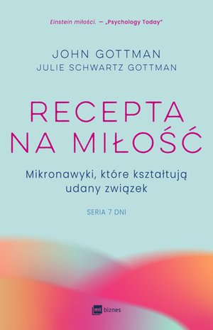 Recepta na miłość. Mikronawyki, które kształtują udany związek – EBOOK