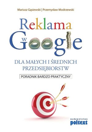 Reklama w Google dla małych i średnich przedsiębiorstw – ebook