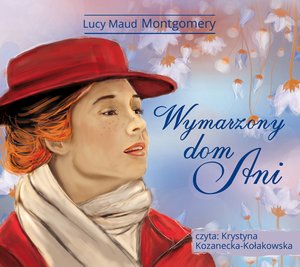 Wymarzony dom Ani – audiobooki