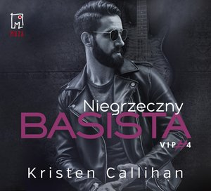 Niegrzeczny basista. Tom 4 – audiobook