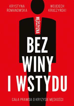 Mężczyzna bez winy i wstydu – ebook