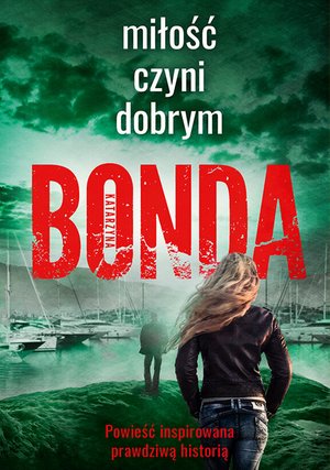 Miłość czyni dobrym. Tom 2 – ebook