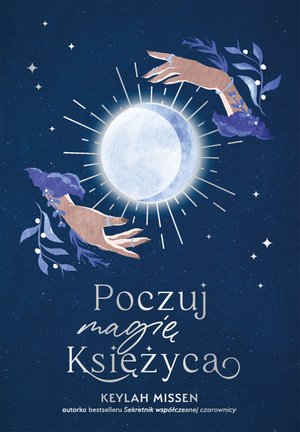 Poczuj magię Księżyca – ebook
