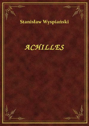 Achilles – ebook