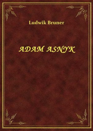 Adam Asnyk – ebook