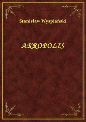 Akropolis – ebook