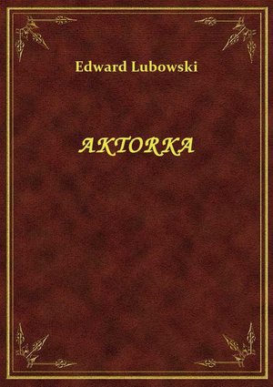 Aktorka – ebook