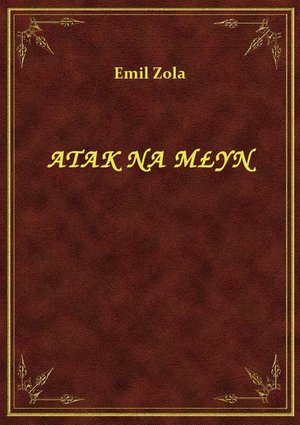 Atak Na Młyn – ebook