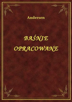 Baśnie Opracowane – ebook