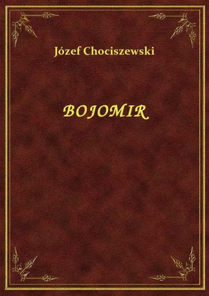 Bojomir – ebook