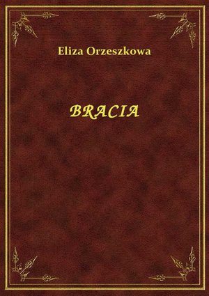 Bracia – ebook