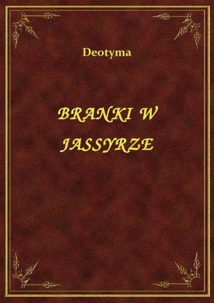 Branki W Jassyrze – ebook