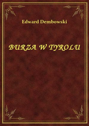 Burza W Tyrolu – ebook