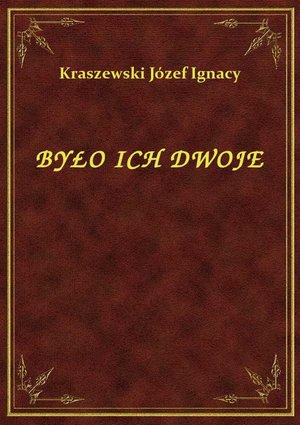 Było Ich Dwoje – ebook