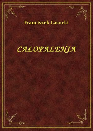 Całopalenia – ebook