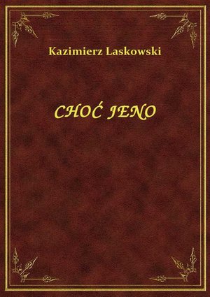 Choć Jeno – ebook