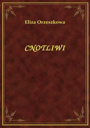 Cnotliwi – ebook