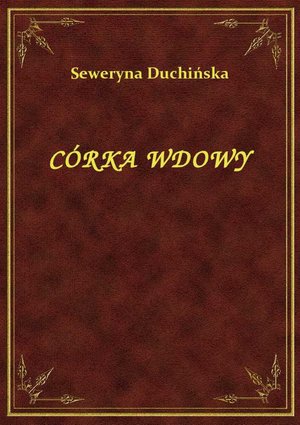 Córka Wdowy – ebook