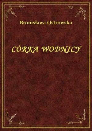 Córka Wodnicy – ebook