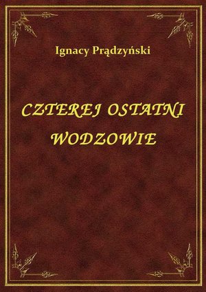 Czterej Ostatni Wodzowie – ebook
