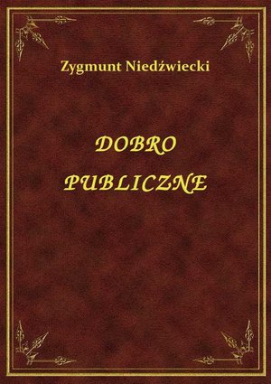 Dobro Publiczne – ebook