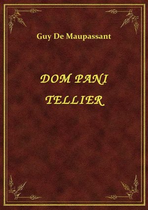 Dom Pani Tellier – ebook